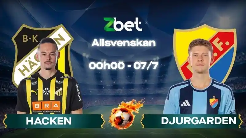 Nhận định soi kèo Hacken vs Djurgarden - 00h00 07/07/2026 - Allsvenskan