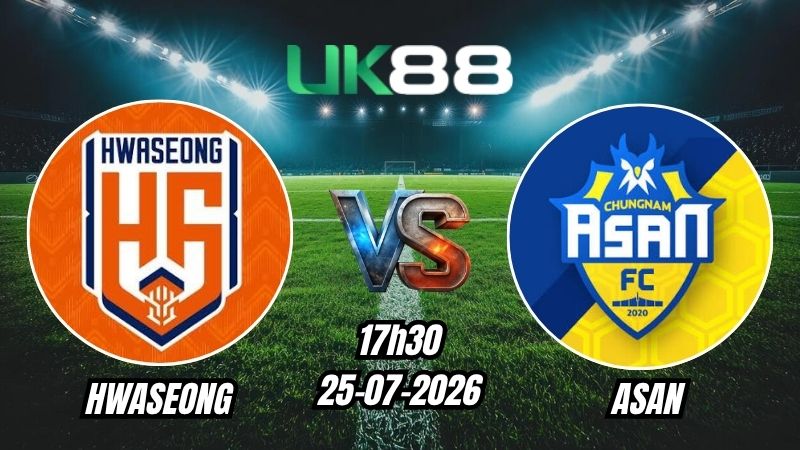 Soi kèo Hwaseong vs Asan | 17h30 – 25/07/2026 – K League 2
