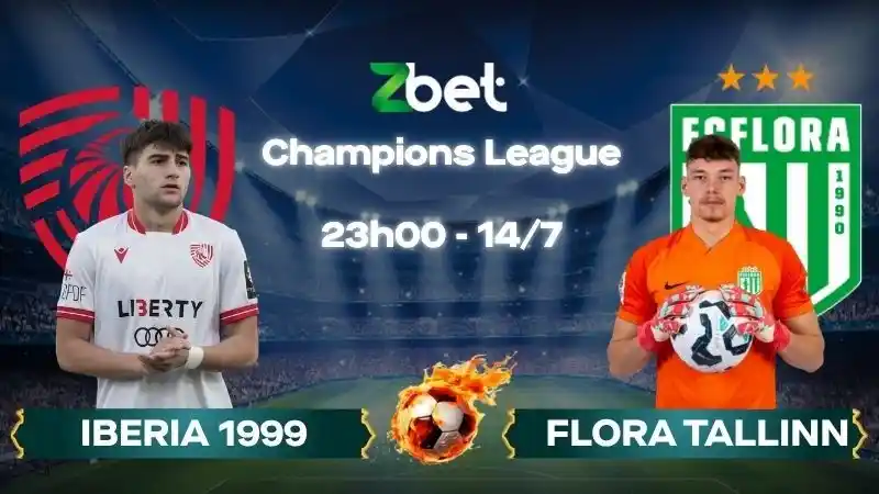 Nhận định soi kèo Iberia 1999 vs Flora Tallinn - 23h00 14/07/2026 - Champions League