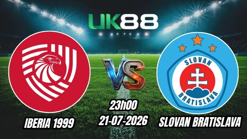 Soi kèo Iberia 1999 vs Slovan Bratislava | 23h00 – 21/07/2026 – Play-off Champions League