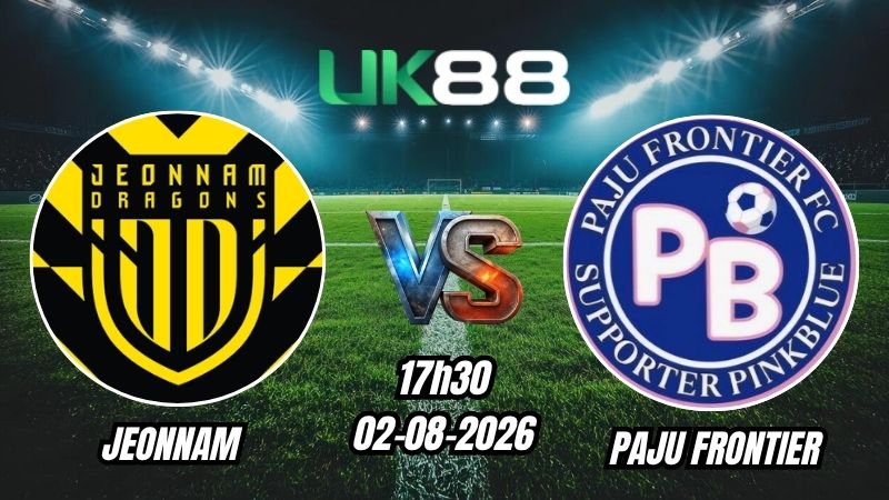 Soi kèo Jeonnam vs Paju Frontier | 17h30 – 02/08/2026 – K League 2