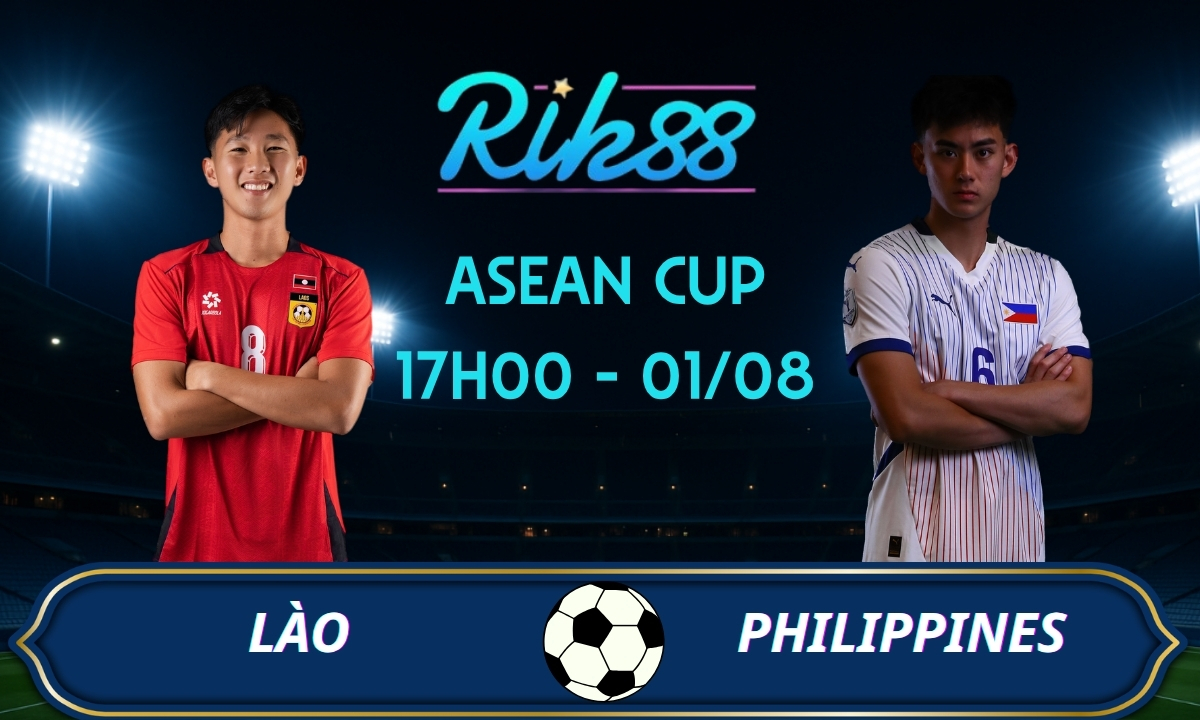 Soi kèo Lào vs Philippines – 17h00 ngày 01/08/2026 – ASEAN Cup