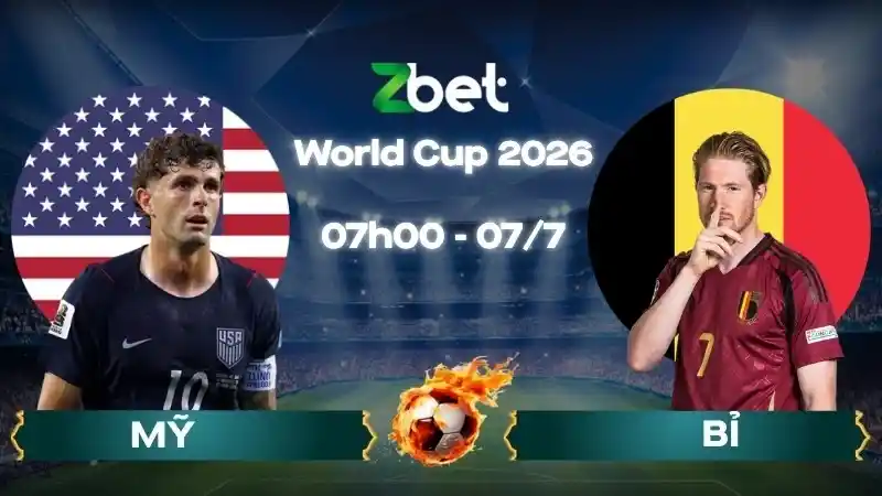 Nhận định soi kèo Mỹ vs Bỉ - 07h00 07/07/2026 - World Cup 2026