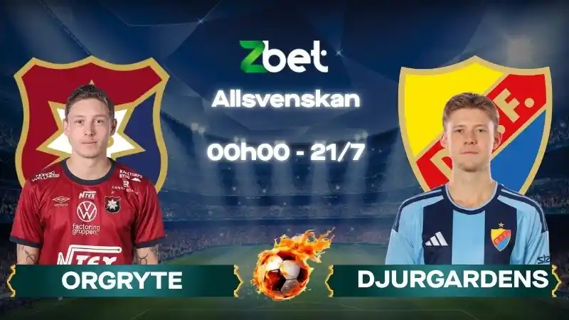 Nhận định soi kèo Orgryte vs Djurgardens – 00h00 21/07/2026 – Allsvenskan