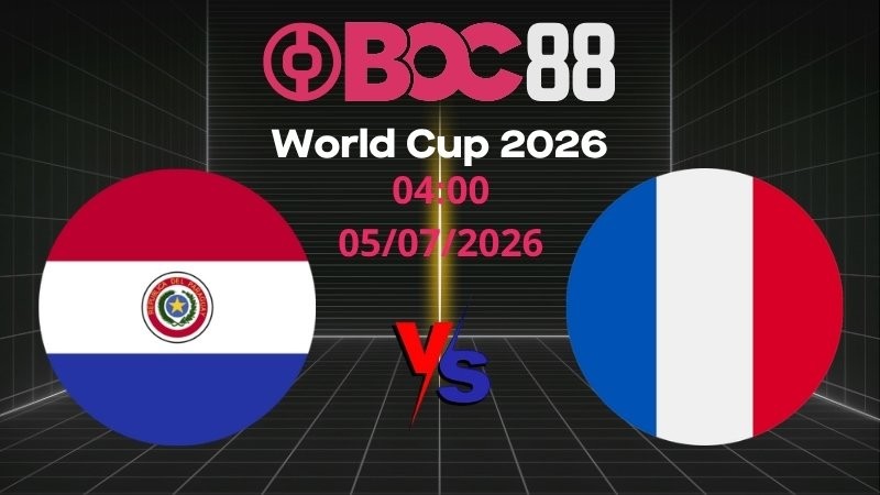 Soi Kèo Paraguay vs Pháp | 04:00 05/07/2026 - World Cup 2026