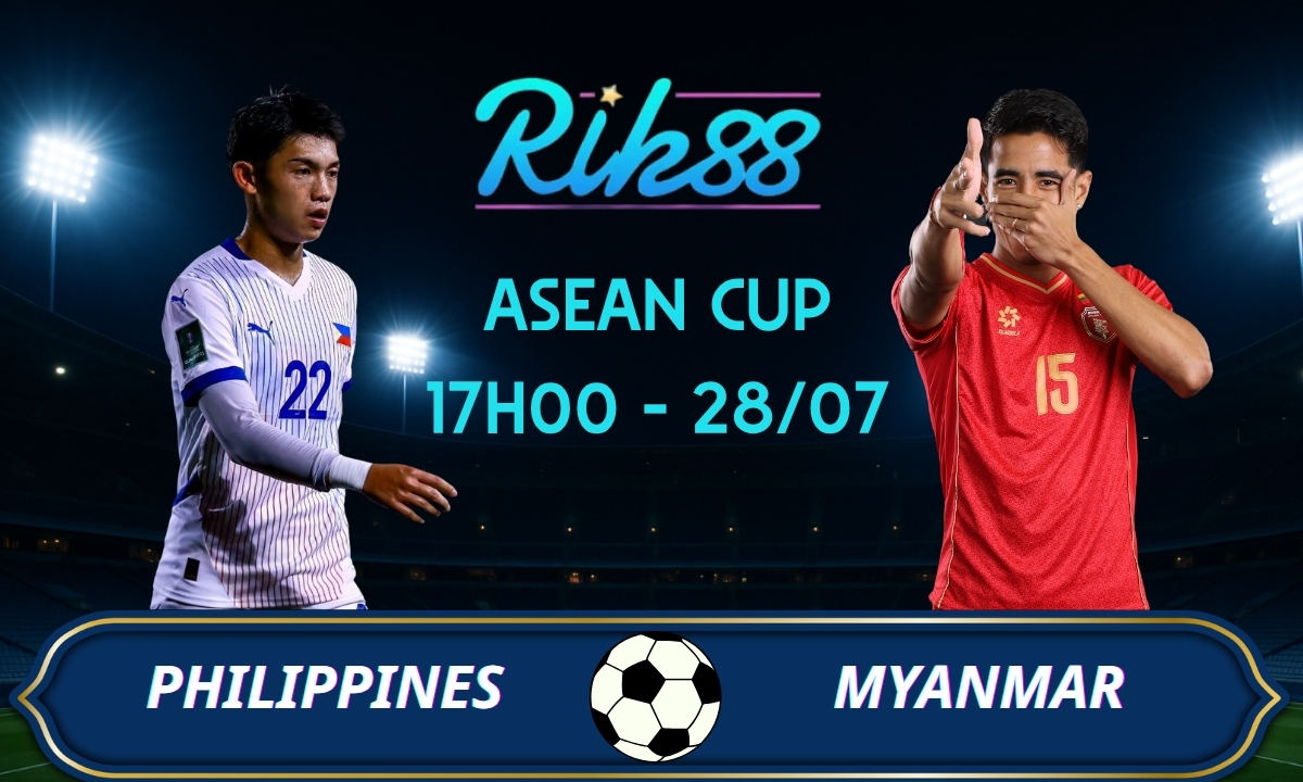 Soi kèo Philippines vs Myanmar – 17h00 ngày 28/07/2026 – ASEAN Cup