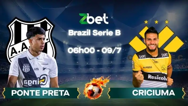Nhận định soi kèo Ponte Preta vs Criciuma - 06h00 09/07/2026 - Brazil Serie B