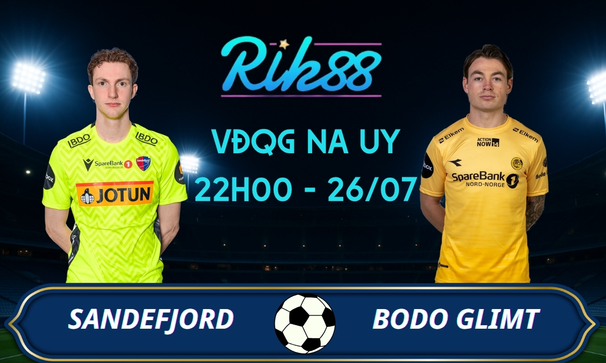 Soi kèo Sandefjord vs Bodo Glimt – 22h00 ngày 26/07/2026 – VĐQG Na Uy