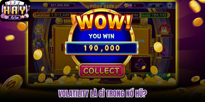 volatility-la-gi-trong-no-hu volatility-la-gi-trong-no-hu