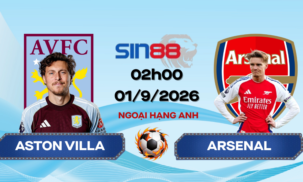 Soi kèo bóng đá Aston Villa - Arsenal 02h00 ngày 01/09/2026 - Ngoại hạng Anh