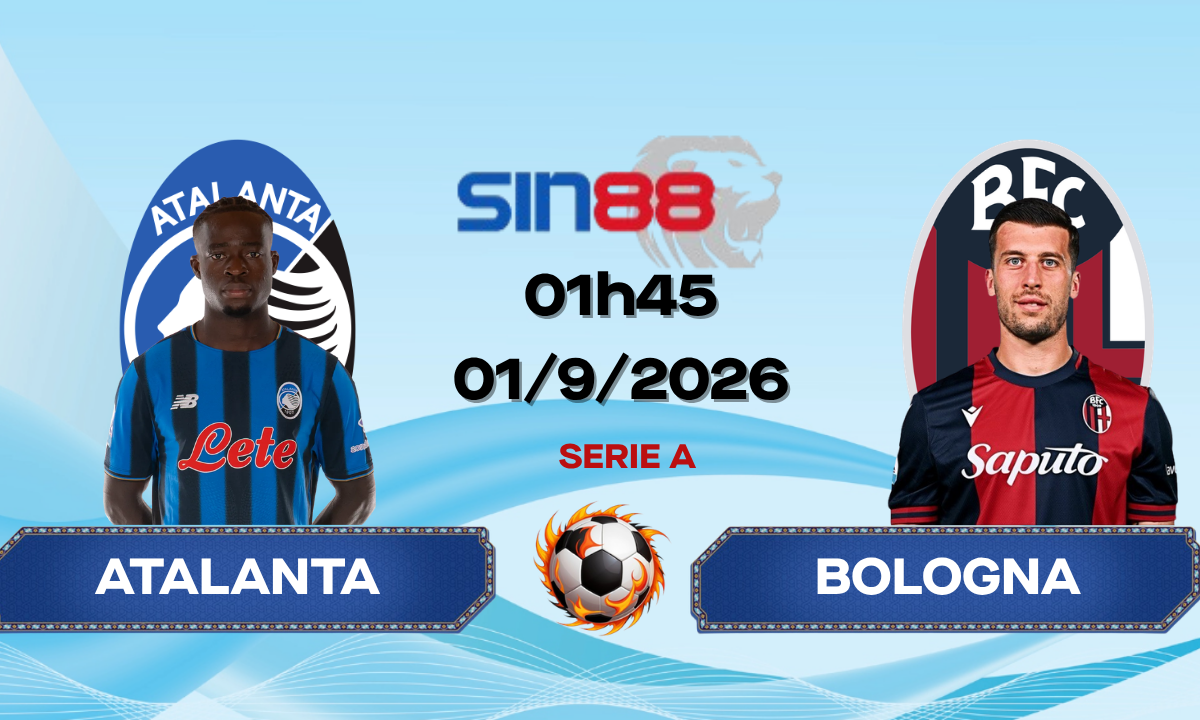 Soi kèo bóng đá Atalanta - Bologna 01h45 ngày 01/09/2026 - Serie A