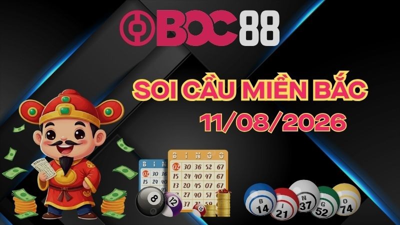 BOC88 – Soi Cầu XSMB 11/08/2026