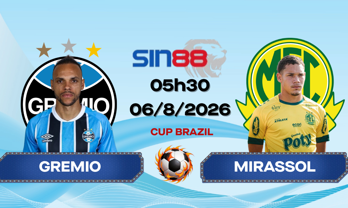 Soi kèo bóng đá Gremio - Mirassol 05h30 ngày 06/08/2026 - Cúp quốc gia Brazil