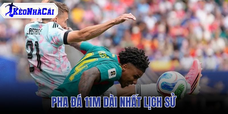Pha đá 11m dài nhất lịch sử