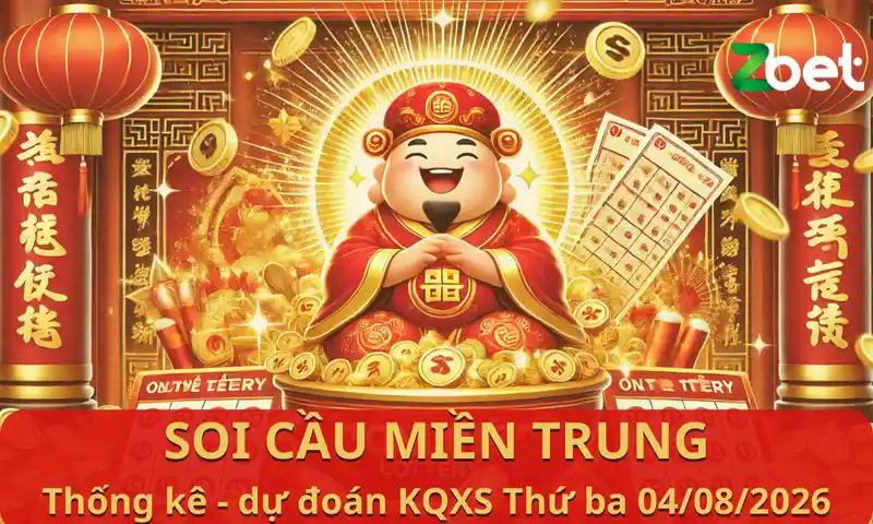 Zbet soi cầu Miền Trung - Thứ ba ngày 04/08/2026 - XSMT