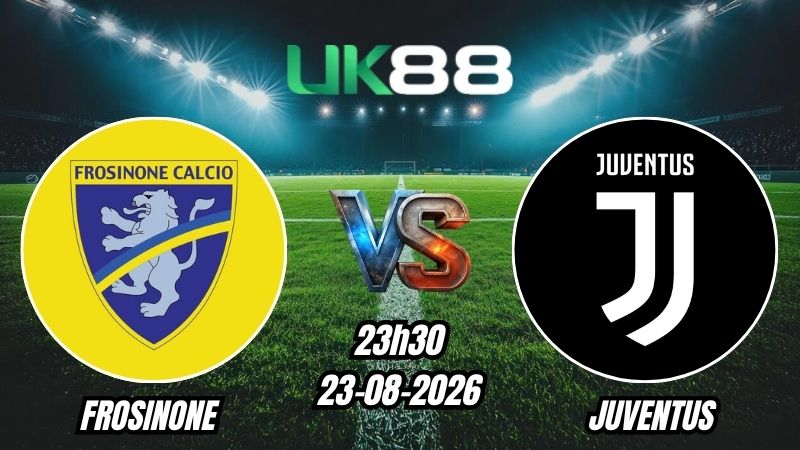 Soi kèo Frosinone vs Juventus | 23h30 - 23/08/2026 - Serie A