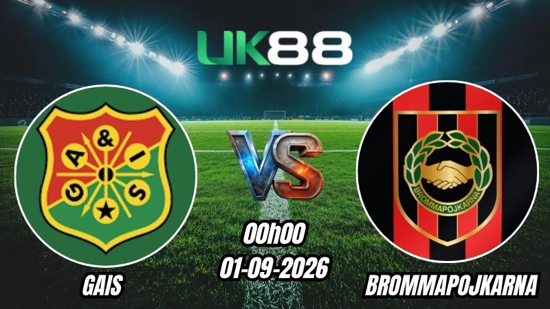 Soi kèo GAIS vs Brommapojkarna | 00h00 - 01/09/2026 - VĐQG Thụy Điển