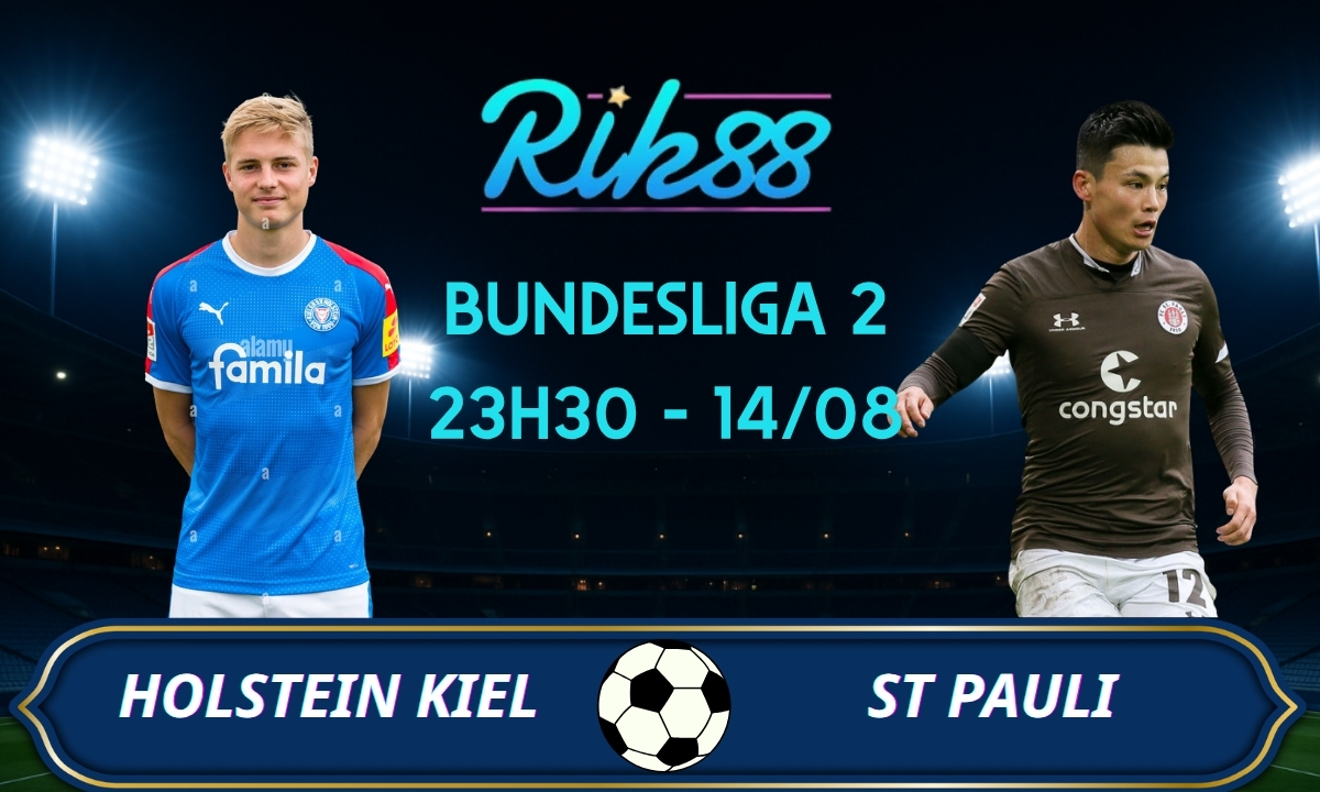 Soi kèo Holstein Kiel vs St Pauli – 23h30 ngày 14/08/2026 – Bundesliga 2