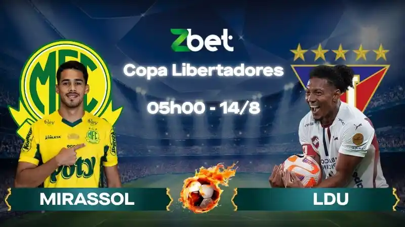 Nhận định soi kèo Mirassol vs LDU – 05h00 14/08/2026 – Copa Libertadores