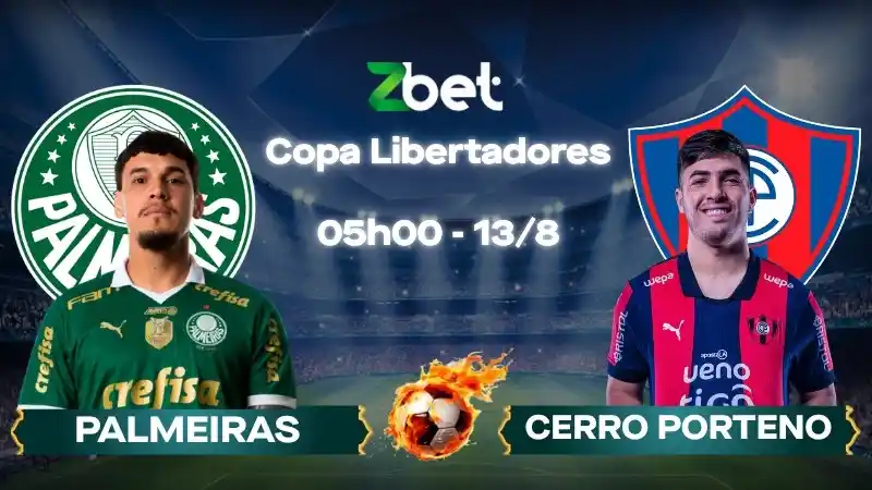 Nhận định soi kèo Palmeiras vs Cerro Porteno – 05h00 13/08/2026 – Copa Libertadores