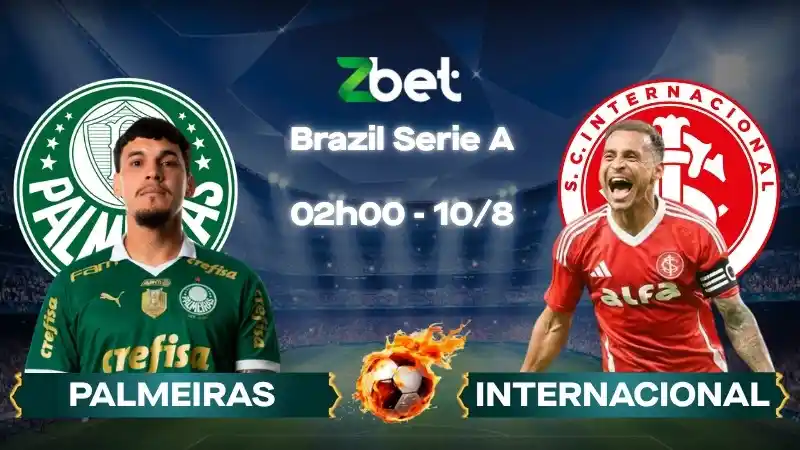 Nhận định soi kèo Palmeiras vs Internacional – 02h00 10/08/2026 – Brazil Serie A