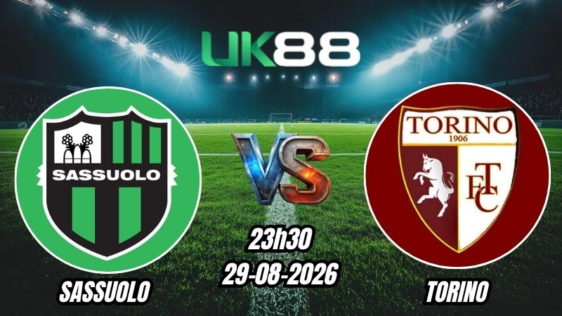 Soi kèo Sassuolo vs Torino | 23h30 - 29/08/2026 - Serie A