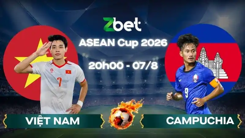 Nhận định soi kèo Việt Nam vs Campuchia – 20h00 07/08/2026 – ASEAN Cup 2026