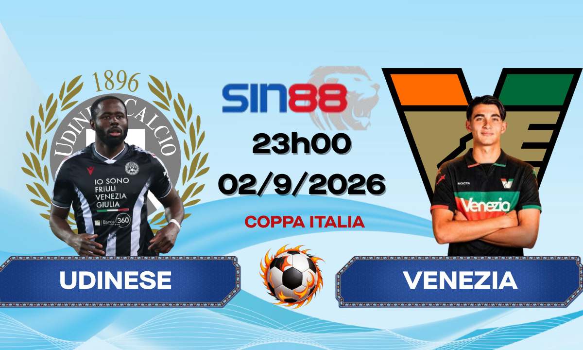 Soi kèo bóng đá Udinese - Venezia 23h00 ngày 02/09/2026 - Coppa Italia