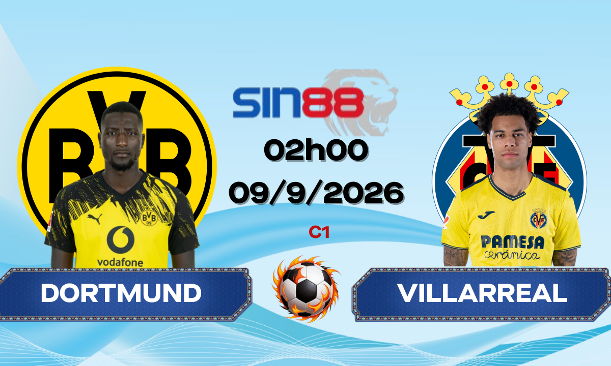 Soi kèo bóng đá Dortmund - Villarreal 02h00 ngày 09/09/2026 - Champions League