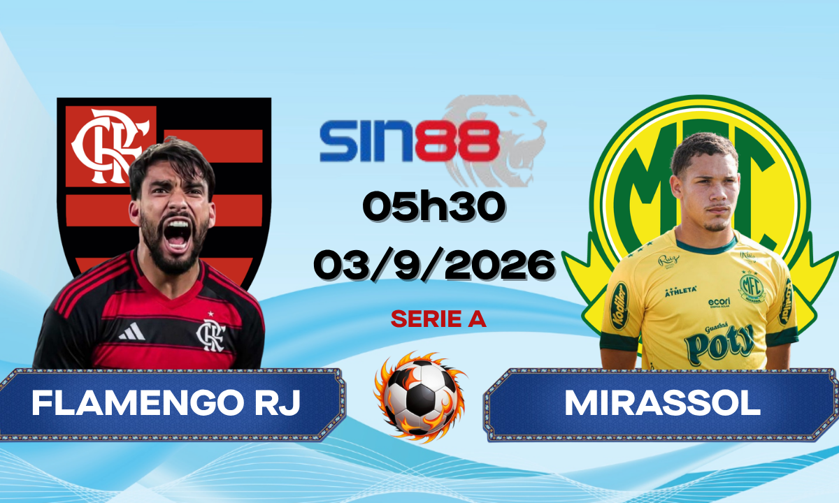 Soi kèo bóng đá Flamengo RJ - Mirassol 05h30 ngày 03/09/2026 - Serie A
