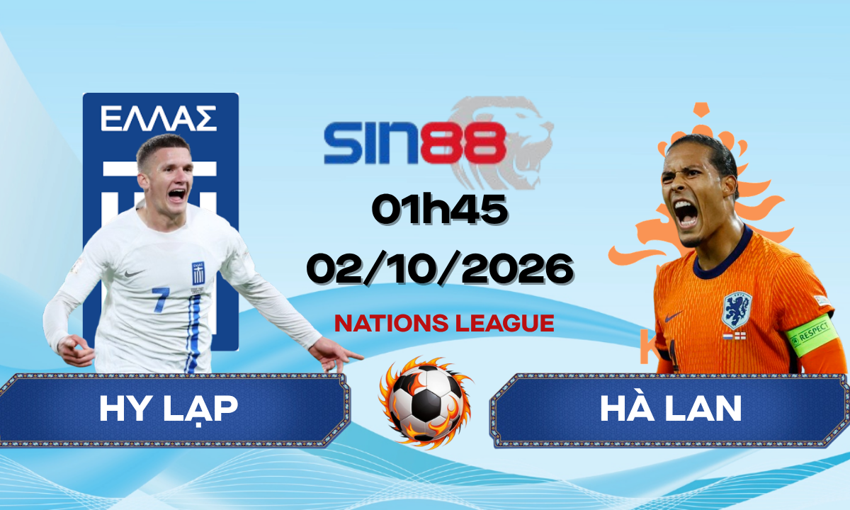 Soi kèo bóng đá Hy Lạp - Hà Lan 01h45 ngày 02/10/2026 - Nations League