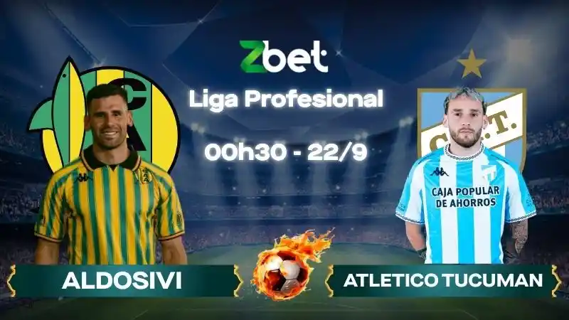 Nhận định soi kèo Aldosivi vs Atletico Tucuman – 00h30 22/09/2026 – Liga Profesional