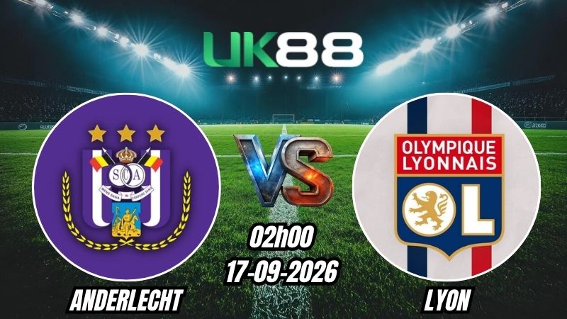 Soi kèo Anderlecht vs Lyon | 02h00 - 17/09/2026 - Europa League