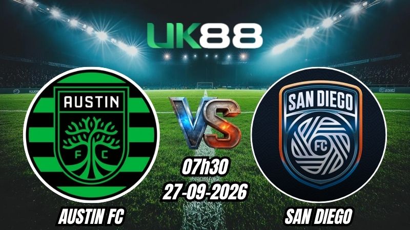 Soi kèo Austin FC vs San Diego | 07h30 – 27/09/2026 – MLS