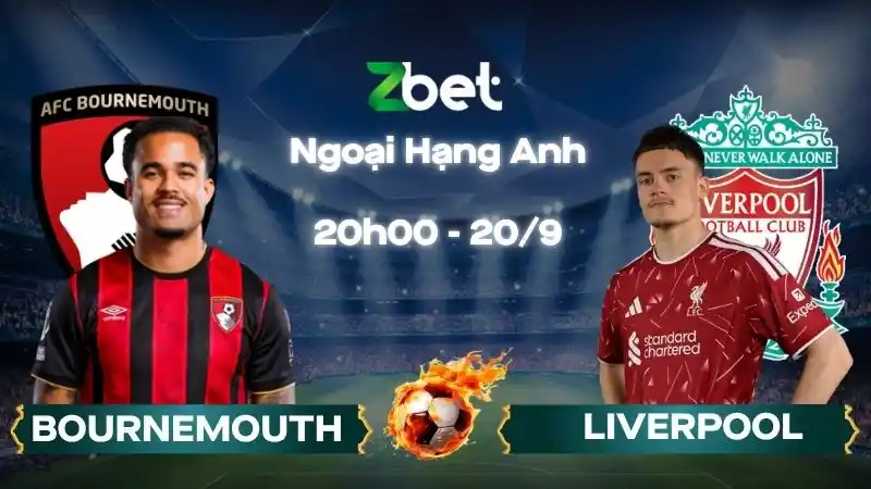 Nhận định soi kèo Bournemouth vs Liverpool – 20h00 20/09/2026 – Ngoại Hạng Anh