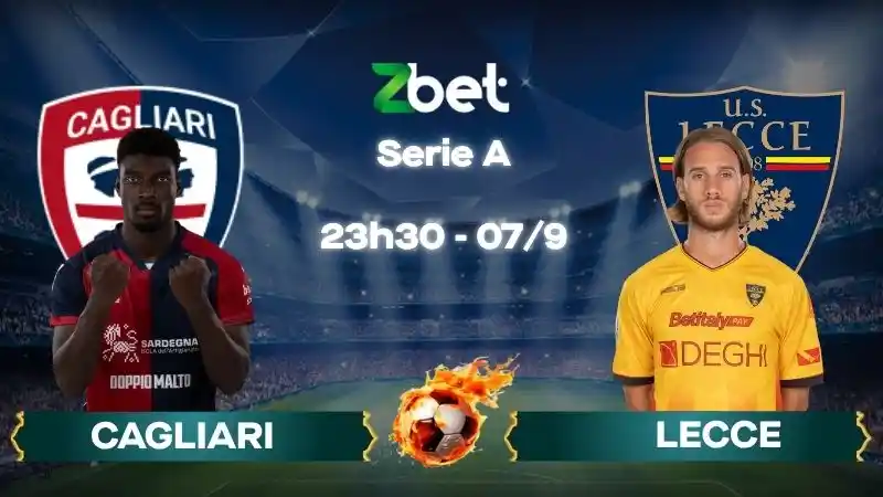 Nhận định soi kèo Cagliari vs Lecce - 23h30 07/09/2026 - Serie A