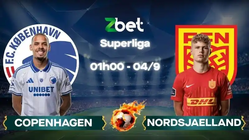 Nhận định soi kèo Copenhagen vs Nordsjaelland - 01h00 04/09/2026 - Superliga