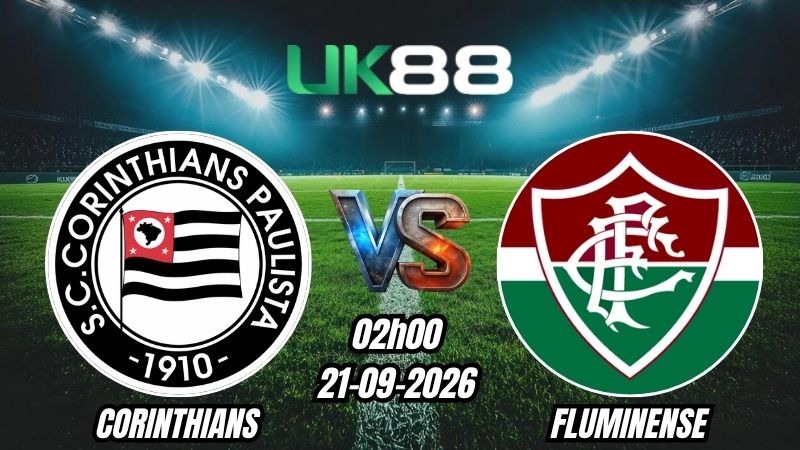 Soi kèo Corinthians vs Fluminense | 02h00 – 21/09/2026 – Serie A Brazil