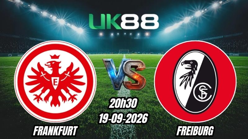 Soi kèo Frankfurt vs Freiburg | 20h30 - 19/09/2026 - Bundesliga