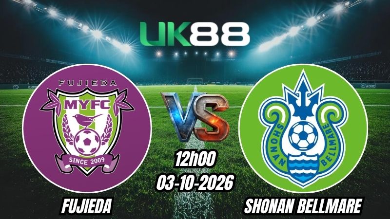 Soi kèo Fujieda vs Shonan Bellmare | 12h00 - 03/10/2026 | J League 2