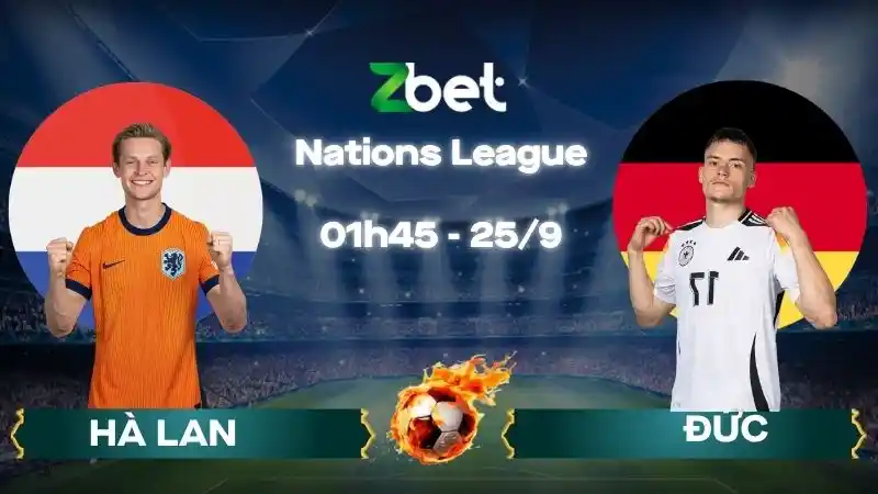 Nhận định soi kèo Hà Lan vs Đức – 01h45 25/09/2026 – Nations League