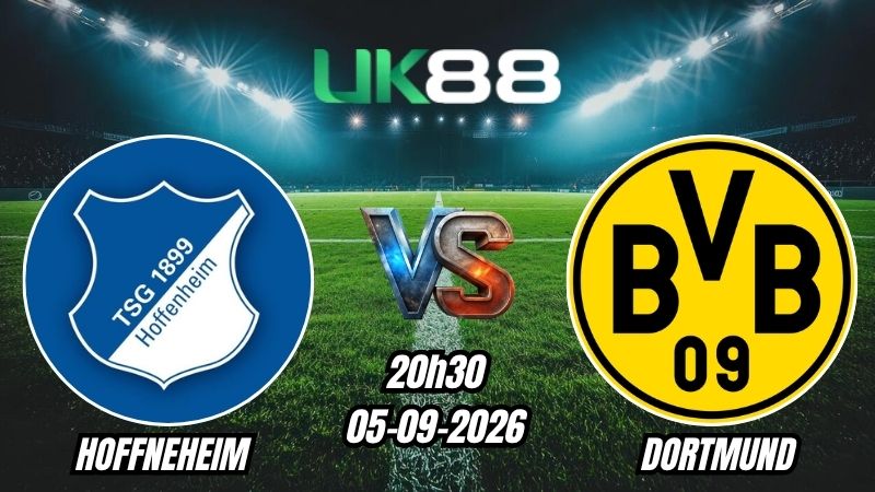Soi kèo Hoffenheim vs Dortmund | 20h30 - 05/09/2026 - Bundesliga