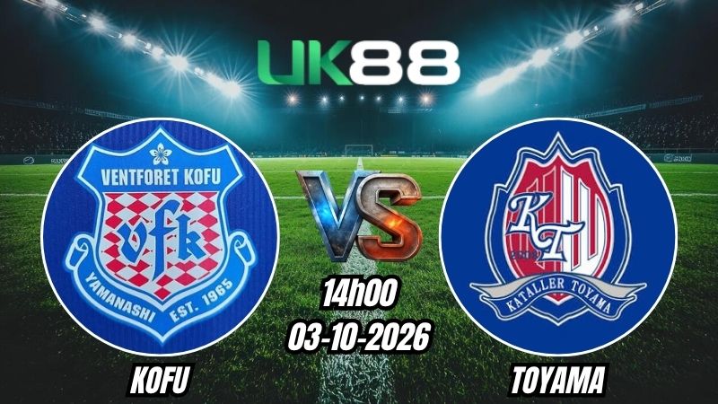 Soi kèo Kofu vs Toyama | 14h00 - 03/10/2026 | J League 2