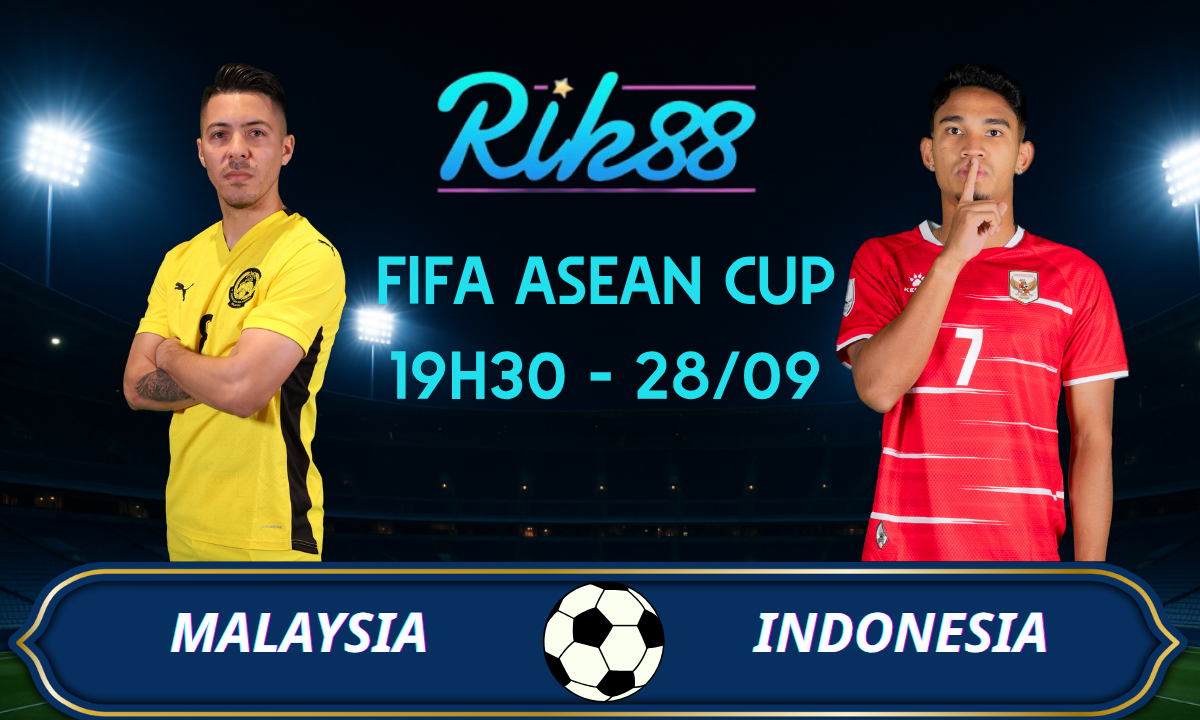 Soi kèo Malaysia vs Indonesia – 19h30 ngày 28/09/2026 – FIFA ASEAN Cup