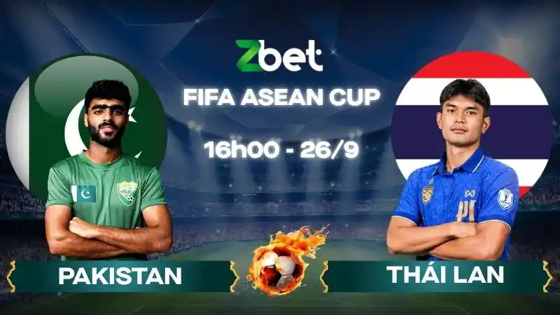 Nhận định soi kèo Pakistan vs Thái Lan – 16h00 26/09/2026 – FIFA ASEAN CUP