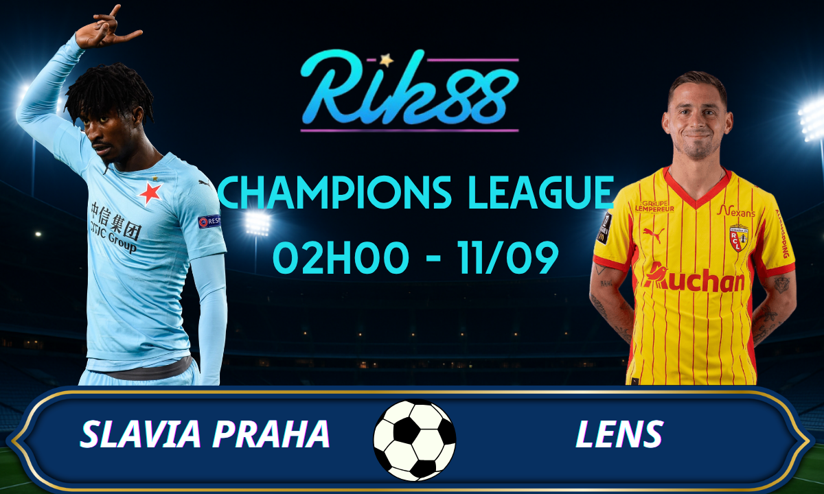 Soi kèo Slavia Praha vs Lens - 02h00 ngày 11/09/2026 - Champions League