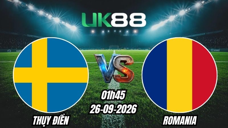 Soi kèo Thụy Điển vs Romania | 01h45 – 26/09/2026 – UEFA Nations League