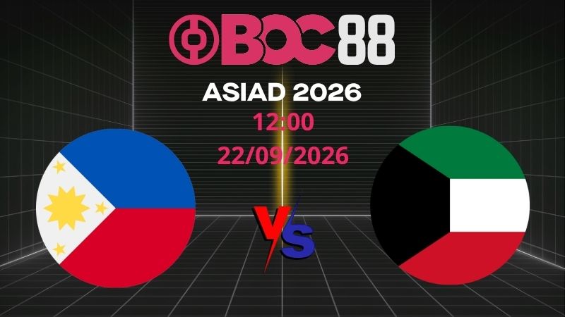 Soi Kèo U23 Philippines vs U23 Kuwait | 12:00 22/09/2026 – ASIAD 2026