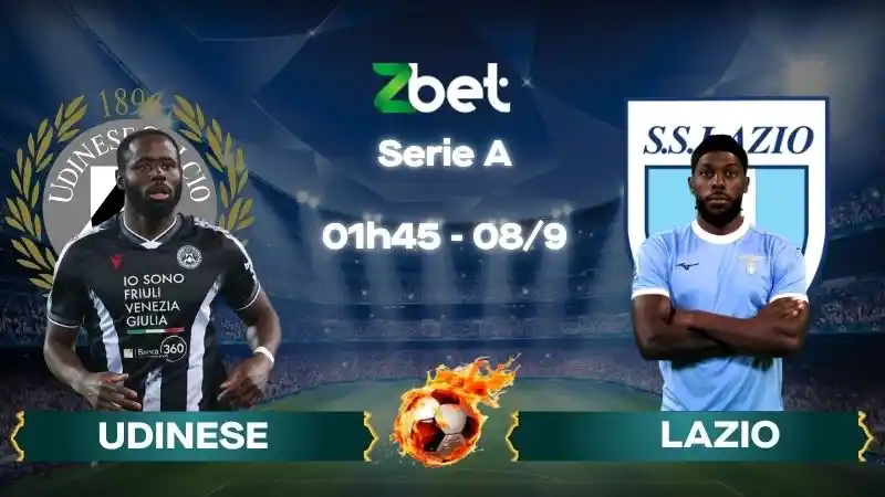 Nhận định soi kèo Udinese vs Lazio - 01h45 08/09/2026 - Serie A