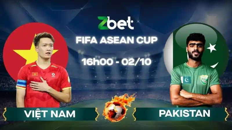 Nhận định soi kèo Việt Nam vs Pakistan - 16h00 02/10/2026 - FIFA ASEAN CUP